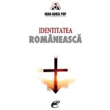 Identitatea romaneasca - Ioan-Aurel Pop, editura Contemporanul