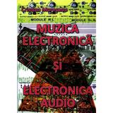 Muzica electronica si electronica audio - Crisitian Muresanu, editura Mediamira