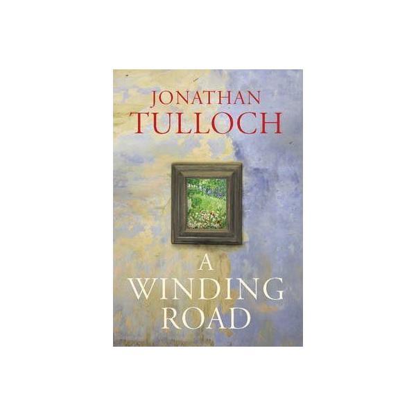 A winding road - jonathan tulloch, editura vintage
