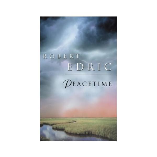 Peacetime - robert edric, editura transworld publishers