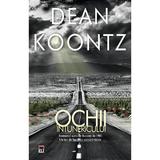 Ochii intunericului - Dean Koontz, editura Rao