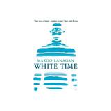 White Time - Margo Lanagan, editura Penguin Random House