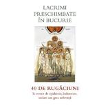 Lacrimi preschimbate in bucurie, editura Sophia