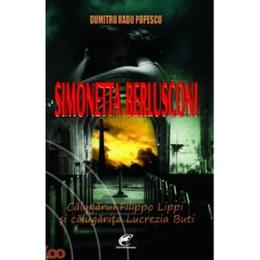 Simonetta berlusconi - dumitru radu popescu, editura contemporanul
