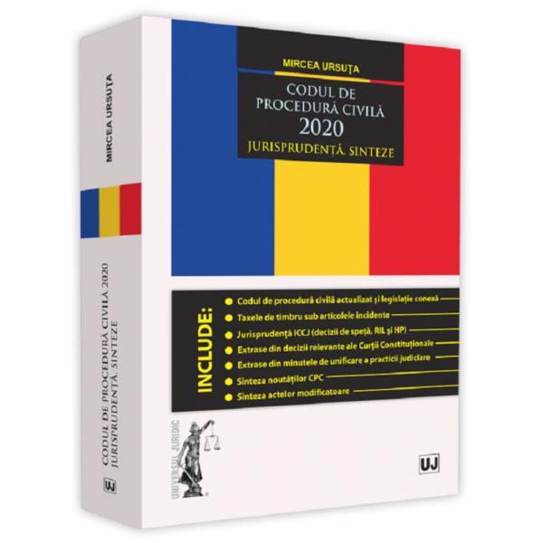 Codul de procedura civila 2020. jurisprudenta. sinteze - mircea ursuta, editura universul juridic