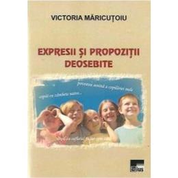 Expresii si propozitii deosebite - Victoria Maricutoiu, editura Aius