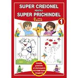 Super creionel pentru super prichinde, editura Eduard