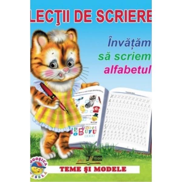 Lectii de scriere. Invatam sa scriem alfabetul, editura Biblion