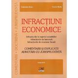 Infractiuni economice - Sebastian Bodu, Ciprian Bodu, editura Rosetti