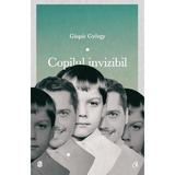 Copilul invizibil - Gaspar Gyorgy, editura Curtea Veche