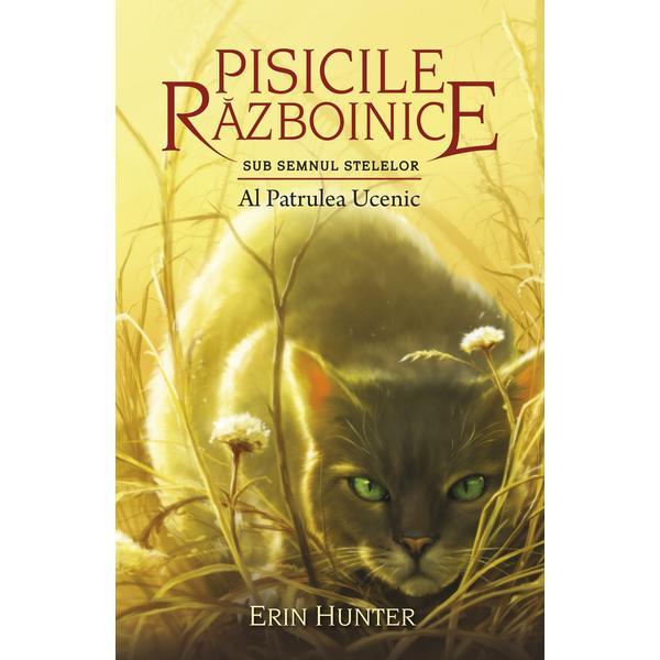 Pisicile razboinice Vol.19: Al patrulea ucenic - Erin Hunter, editura All