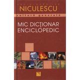 Mic dictionar enciclopedic, editura Niculescu