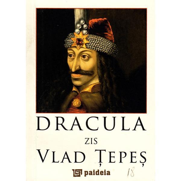 Dracula zis Vlad Tepes, editura Paideia
