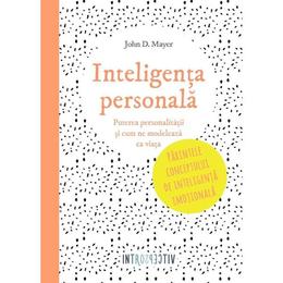 Inteligenta personala - john d. mayer, editura litera