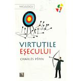 Virtutile esecului - Charles Pepin, editura Niculescu