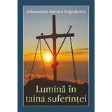 Lumina in taina suferintei - Arhimandrit Asterios Haginikolau, editura Egumenita