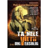 Din tainele vietii si ale universului - Prof. Scarlat Demetrescu, editura Prestige