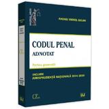 Codul penal adnotat. Partea generala. Jurisprudenta nationala 2014-2020 - Andrei Viorel Iugan, editura Universul Juridic