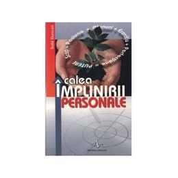 Calea implinirii personale - todd duncan, editura amaltea