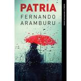 Patria - Fernando Aramburu, editura Litera