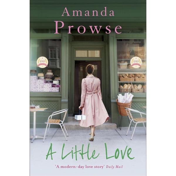 A Little Love - Amanda Prowse, editura Head Of Zeus