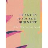 The Secret Garden - Frances Hodgson Burnett, editura Legend Press