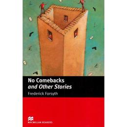 Macmillan Readers: No Comebacks and Other Stories. Intermediate Reader - Frederick Forsyth, editura Macmillan Education