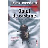 Omul de castane - Soren Sveistrup, editura Trei