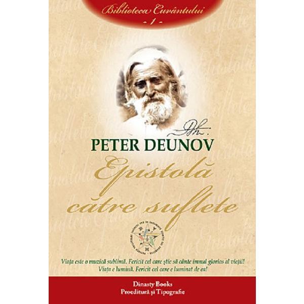 Epistola catre suflete. vol.1 - peter deunov, dinasty books proeditura si tipografie