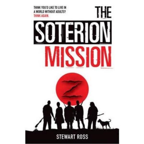 The Soterion Mission - Stewart Ross, editura Curious Fox
