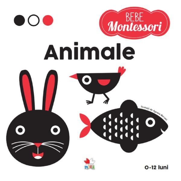 Bebe montessori. Animale, editura Litera