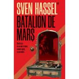 Batalion de mars - Sven Hassel, editura Nemira