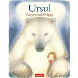 Ursul - Raymond Briggs, editura Grupul Editorial Art