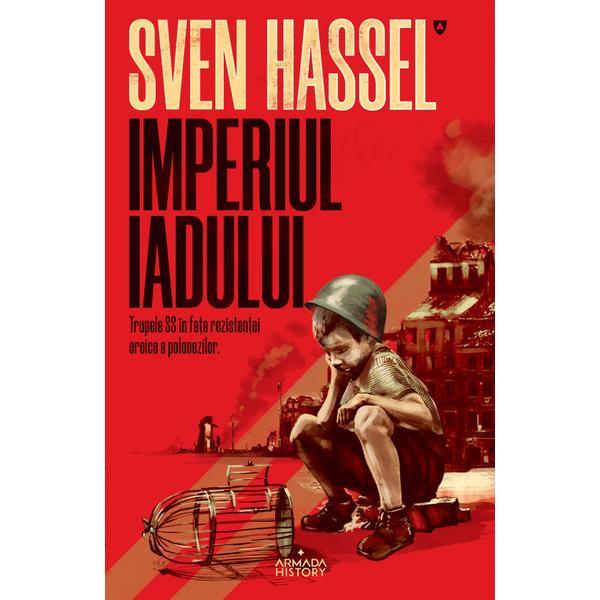 Imperiul iadului - Sven Hassel, editura Nemira