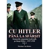 Cu hitler pana la sfarsit, vol.1 - heinz linge