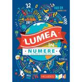 Lumea in numere - steve martin, clive gifford, marianne taylor