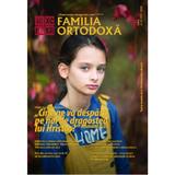 Familia ortodoxa nr.6 (137) iunie 2020