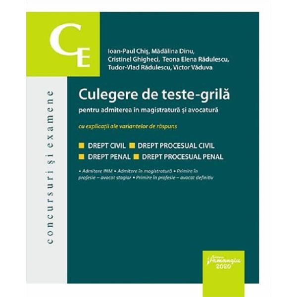 Culegere de teste-grila pentru admiterea in magistratura si avocatura - ioan-paul chis , madalina di