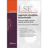 Legislatia situatiilor exceptionale-starea de asediu, starea de urgenta, starea de alerta, act. 25 ma