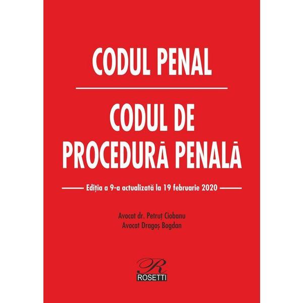 Codul penal. codul de procedura penala. ed. 9. act. la 19 februarie 2020 - dragos bogdan, editura rosetti