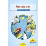 Pixi stie-tot: Animalele lumii - Jurgen Beckhoff, editura All