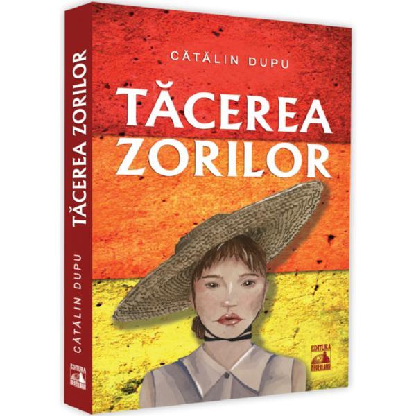 Tacerea zorilor - Catalin Dupu, editura Neverland