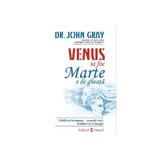 Venus ia foc, Marte e de gheata - John Gray, editura Vremea