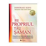 CD Fii propriul tau saman - Deborah King, editura Act Si Politon