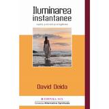 Iluminarea instantanee - david deida