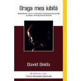 Draga mea iubita - David Deida, editura Mix