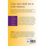 Cine Esti Cand Nu Te Vede Nimeni - Bill Hybels, editura Casa Cartii