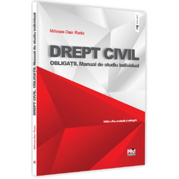 Drept civil. obligatii. manual de studiu individual - mihnea-dan radu, editura pro universitaria