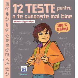 12 teste pentru a te cunoaste mai bine. 100