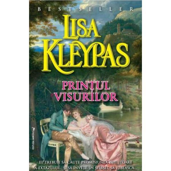 Printul Visurilor - Lisa Kleypas, editura Miron